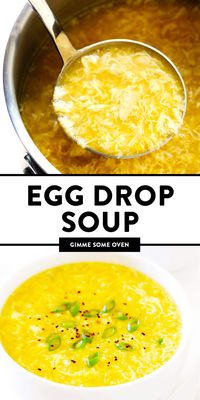 The BEST Egg Drop Soup recipe! It's easy to make in just 15 minutes, and always so delicious! | gimmesomeoven.com #chinese #soup #eggdrop #glutenfree #vegetarian #dinner #takeout #healthy