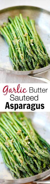 Garlic Butter Sauteed Asparagus – the easiest & healthiest asparagus recipe ever, takes only 10 mins to prep. Quick, fresh, and delicious | rasamalaysia.com