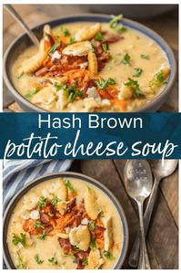 Hash Brown Potato Soup, or Potato Cheese Soup is an absolute Winter MUST MAKE! The ultimate comfort food soup made in minutes. This Potato Soup is loaded with cheese and made with frozen hash browns! It's a delicious twist on a classic Potato Soup Recipe. So cheesy and delicious. Topped with sautéed carrots and bacon for extra flavor! #thecookierookie #soup