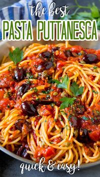 This pasta puttanesca is spaghetti tossed in a homemade tomato sauce that is flavored with olives, capers and herbs.