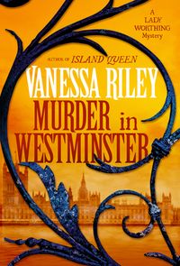 Murder in Westminster: A Riveting Regency Historical Mystery | IndieBound.org