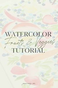 In this 30 minute video tutorial, I'm walking you through a simple watercolor tutorial where I break down how to paint fruits and vegetables in watercolor painting step-by-step. Everything from carrots, apples, strawberries, blueberries, and lemons!