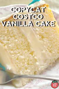 Copycat Costco Vanilla Cake | 12 Tomatoes