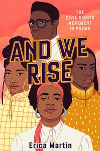 And We Rise: The Civil Rights Movement in Poems | IndieBound.org