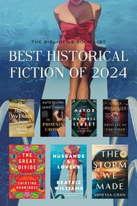 Best Historical Fiction Books for 2024 (New & Anticipated) - The Bibliofile