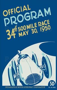 Advertisement poster for the 1950 Indianapolis 500. Only US teams, constructors and drivers participated in the Indianapolis 500.