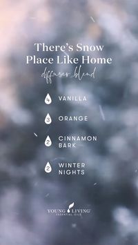 There's Snow Place Like Home diffuser blend! It combines the rich and slightly sweet aroma of Vanilla with the fruity and bright hues of Orange, the warm and comforting hints of Cinnamon Bark, and the cool and inviting scents of Winter Nights essential oil blend. #holidayblends #autumn #fall #aromatherapy #diffuserblend #essentialoils #youngliving #yleo