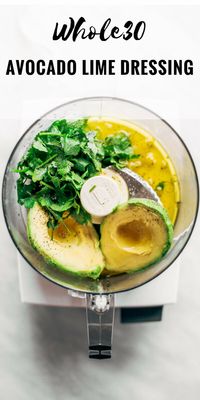 Creamy and refreshing avocado cilantro lime dressing. Great for dipping veggies and topping off any salad. Dairy free, paleo, whole30 friendly. Made in minutes in the blender or food processor. Whole30 dressing. Whole30 dressing recipes. Whole30 salad. Whole30 easy recipes. Whole30 lunch ideas. Whole30 meal prep. Whole30 shopping list. Whole30 dinner recipes. Easy whole30.