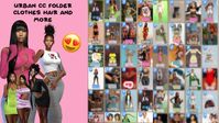 Urban CC Folder Hair Clothes and More Free😍|• The Sims4 ✂️ + CC Links