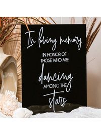 1 Pc Acrylic Sign In Loving Memory In Honor Of Those Who Are Dancing Among The Stars Modern Clear Glass Look Acrylic Wedding Memorial Heaven Sign,Christmas Black    PMMA     Event & Party Supplies, size features are:Bust: ,Length: ,Sleeve Length: