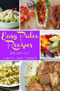 One of the most important tips for starting a paleo diet is to stock up on ingredients and easy paleo recipes so that you never get bored. Easy Paleo Recipes | Best Paleo Recipes | Paleo Recipes for Beginners | Quick Paleo Recipes