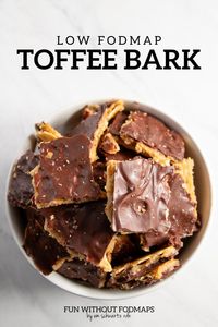 Low FODMAP Toffee Bark Recipe (Gluten Free)