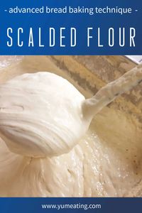 Scalded flour baking method for bread - Practical Tips + Recipes – Yum Eating