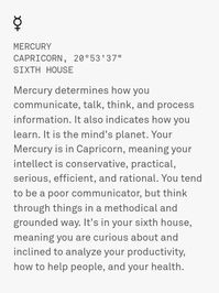 Mercury In Capricorn + 6th House.