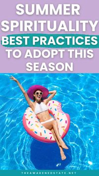 Looking to keep cool this summer? Make time for the best summer spiritual practices by following some of these tips #summerspirituality #spiritualpractices #mindfulness