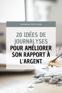 Grâce à 20 questions à aborder en journaling, améliorez votre rapport à l’argent et reprenez les rênes de votre vie idéale !