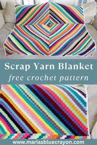 Crochet four squares with your scrap yarn and join them together for a beautiful blanket! Find the free crochet pattern on Maria's Blue Crayon blog.