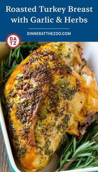 This roasted turkey breast is coated in a savory garlic and herb butter, then baked to golden brown perfection.