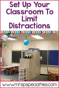 Set up your classroom in a way that promotes on task behavior