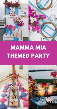 33 Best Mamma Mia Themed Party Ideas [2024]