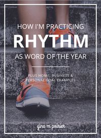 How I'm practicing "Rhythm" in 2019 as my word of the year