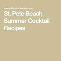 St. Pete Beach Summer Cocktail Recipes