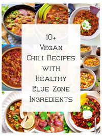 10+ Vegan Chili Recipes with Healthy Blue Zone Ingredients | Planted365