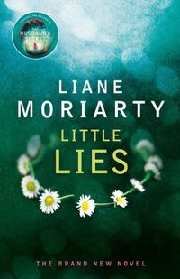 In some territories this is called Big Little Lies -  a good read in any case