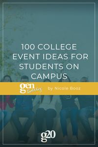 The post 100 College Event Ideas for Students on Campus [2022] appeared first on GenTwenty.