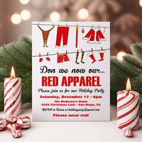 Have your friends and family wear a little red with this cute and clever "Don we now our Red Apparel" Christmas Holiday Party Invitations. Features Santa's clothesline with red articles of clothing, coat, sweater, long underwear, mittens, boots etc.  Hand drawn illustration by McBooboo. Great for a cocktail party, kids Christmas party or any fun holiday event.