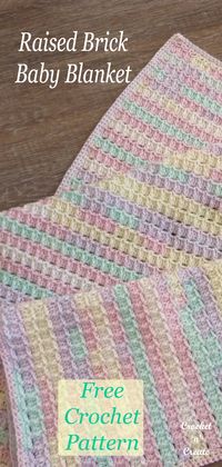 Crochet Raised Brick Baby Blanket Free on Crochet 'n' Create