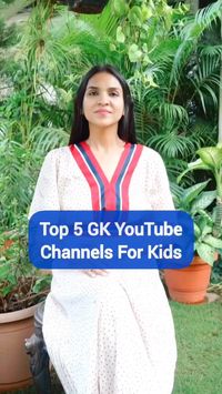 Discover engaging and educational YouTube channels for kids that focus on General Knowledge (GK).