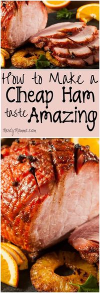 How to Make a Cheap Ham Taste Amazing