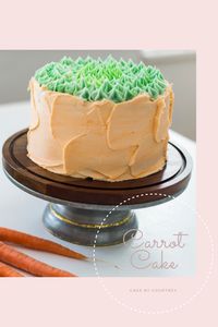 The Best Classic Carrot Cake Recipe for Easter - Cake by Courtney