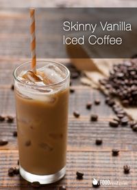 Skinny Vanilla Iced Coffee - 27 calories and 0.5 g sugar only 1g carb. Vegan, vegetarian and gluten free. Only 6 sugar calories! Good for those who are watching their carbs/sugar calories or Diabetics