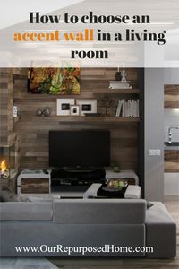 How to choose the best wall to accent and how to make it the focal point of the room