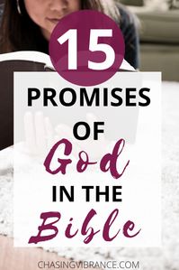 15 Promises of God in the Bible to Claim Everyday - Chasing Vibrance