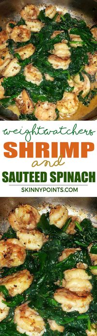 Shrimp and Sauteed Spinach - Weight watchers Smart Points