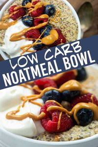 Keto Oatmeal Breakfast Bowl