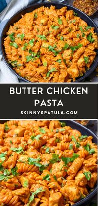 Butter Chicken Pasta