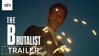 The Brutalist | Official Trailer HD | A24