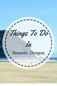 Are you going to be on the Oregon Coast any time soon? Stop by Seaside for a fun little seaside town.