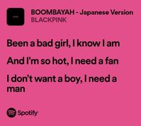 Song: BOOMBAYAH
Artist: BLACKPINK