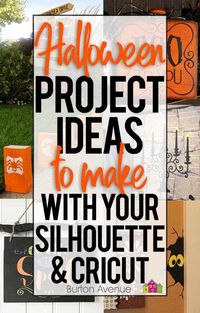 Halloween Ideas & Craft Projects for Silhouette and Cricut - Burton Avenue