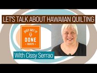 🧵🌸 LET'S TALK ABOUT HAWAIIAN QUILTING WITH CISSY SERRAO - Karen's Quilt Circle - YouTube