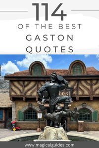 Gaston is one of my favorite Disney villains. Despite the arrogant attitude, Gaston brings a lot of humor. Find 114 Gaston Quotes with Belle, Maurice, LeFou, and the Beast here.