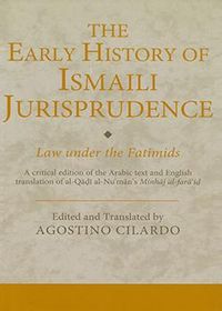 The Early History of Ismaili Jurisprudence: Law Under the Fatimids | The Institute of Ismaili Studies