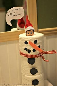 Elf on the Shelf Snowman Ideas - Toilet Paper Snowman Elf