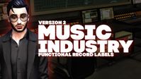 MUSIC INDUSTRY MOD V2 - DOWNLOAD | Patreon