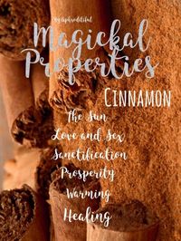 Magickal Properties of Cinnamon